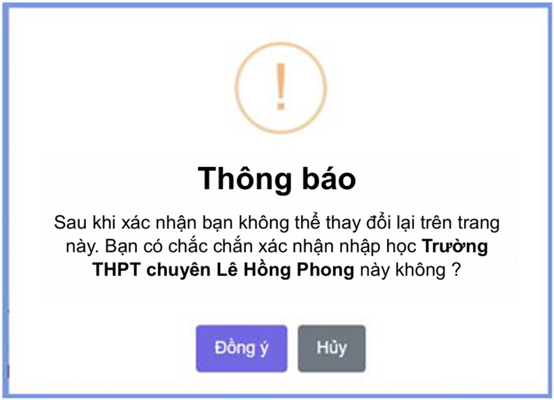 Lưu ý: Mỗi học sinh “chỉ” được xác nhận một lần duy nhất