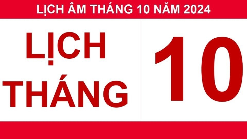 Lịch âm tháng 10 2024