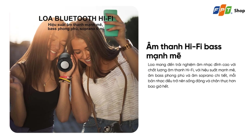 Chất âm Hi-Fi mạnh mẽ