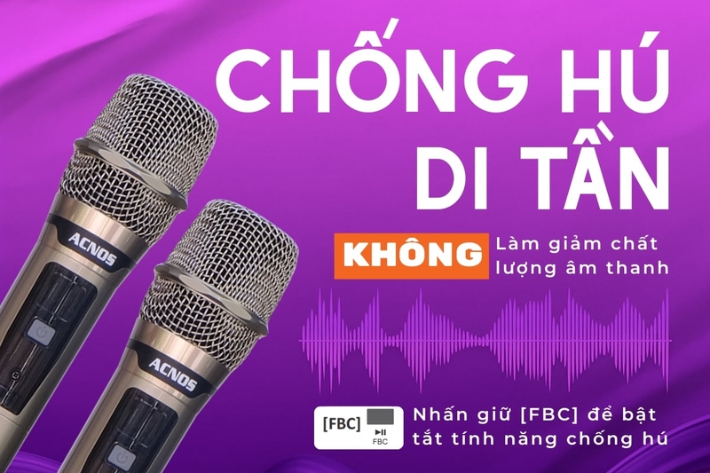 Chống hú di tần, đặc biệt khi hát gần loa