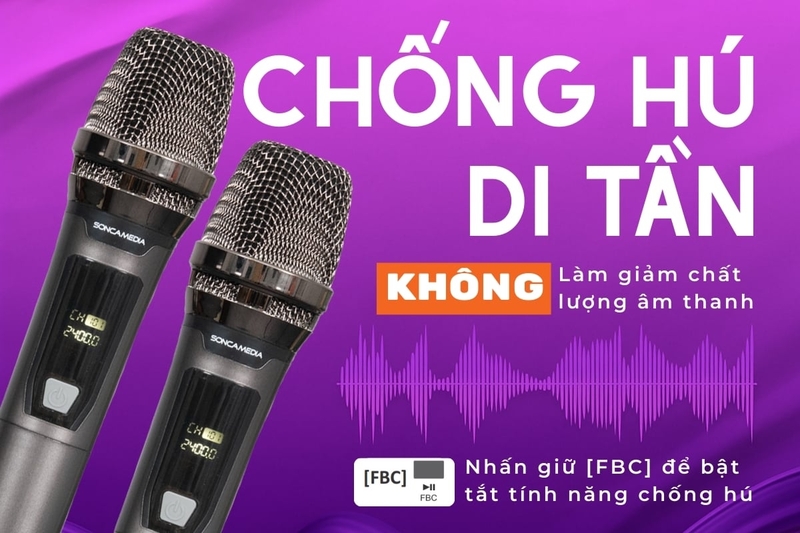Chống hú hiệu quả, tăng sự tự tin khi hát gần loa