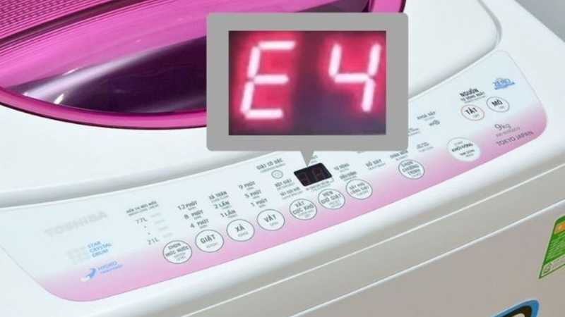 Nguyên nhân dẫn đến lỗi E4 máy giặt Toshiba