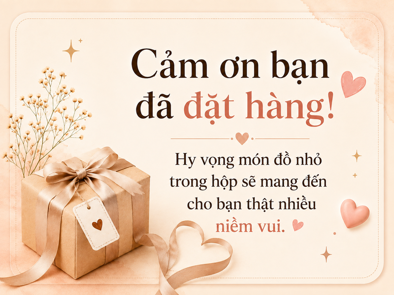 Lời cảm ơn để in trên thiệp kèm đơn hàng