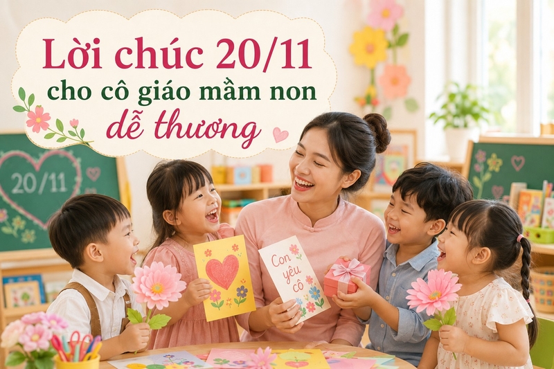 Lời chúc 20/11 cho cô giáo mầm non dễ thương