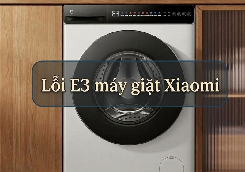 Lỗi E3 máy giặt Xiaomi 1