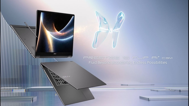 MSI Prestige N16 Flip AI+ là mẫu laptop RTX Spark đầu tiên của MSI