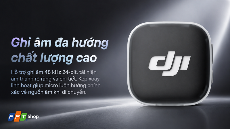 Ghi âm đa hướng chất lượng cao