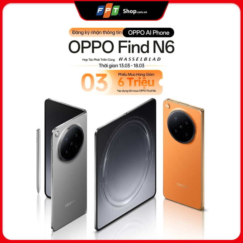 minigame-oppo-find-n6-dang-ky-nhan-tin-san-phieu-mua-hang-6000000-dong-202974-1.jpg