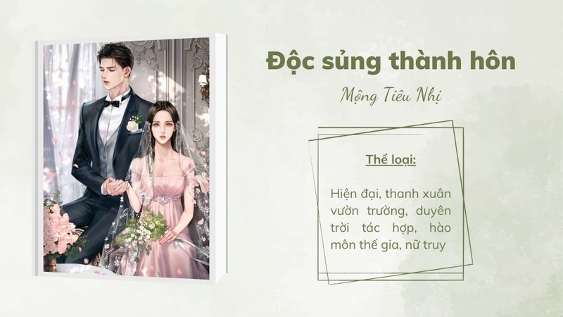 Độc sủng thành hôn