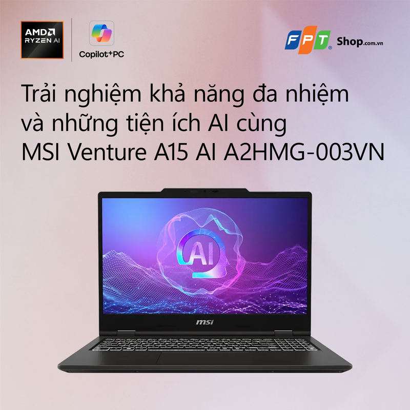 msi-venture-a15-ai-a2hmg-003vn-laptop-ai-ben-bi-cho-hoc-tap-lam-viec-va-sang-tao-212990-1.png