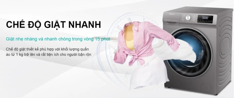 Máy có chế độ giặt nhanh tiện lợi