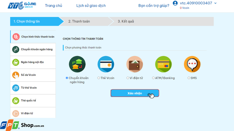 Lựa chọn phương thức thanh toán là Chuyển khoản ngân hàng