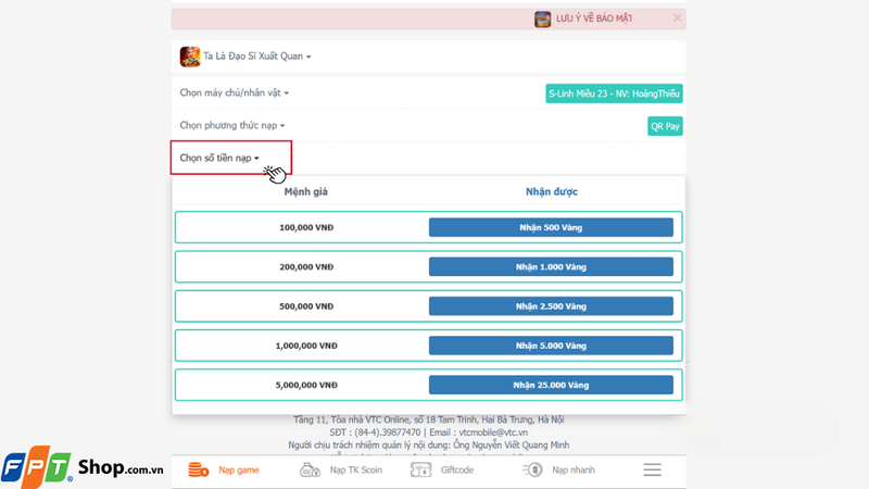 Nhấn vào mục Chọn số tiền nạp và chọn gói nạp phù hợp