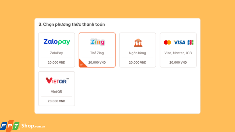 Chọn hình thức thanh toán là Thẻ Zing