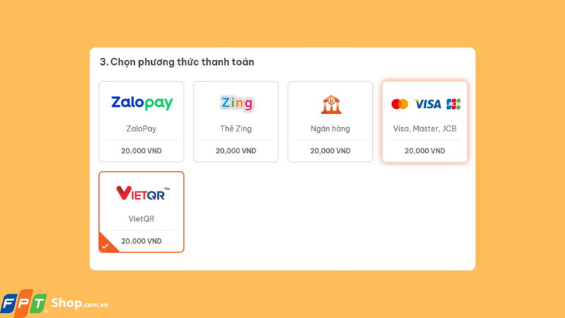 Chọn phương thức mà bạn muốn thanh toán là VietQR để thực hiện thanh toán
