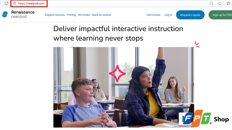 Truy cập trình duyệt web tại địa chỉ nearpod.com