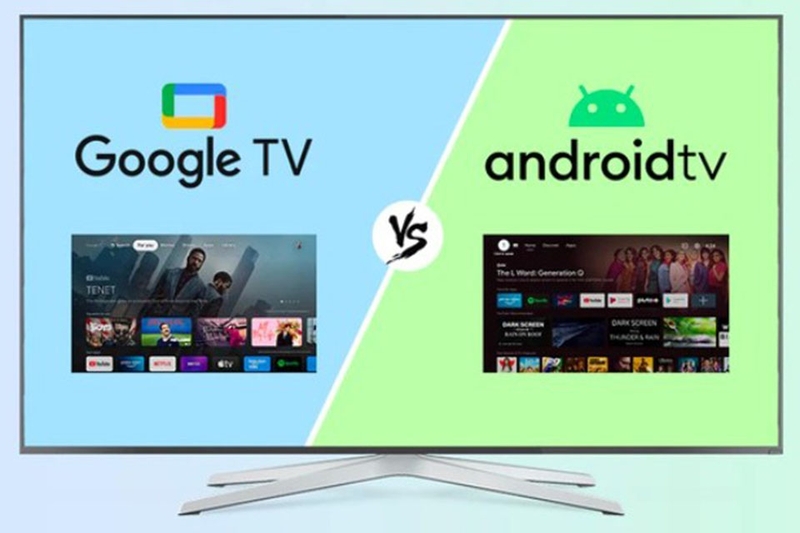 Nên dùng Android TV hay Google TV 16