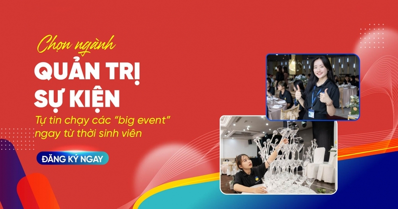 Ngành Quản trị sự kiện là gì (ảnh 2)