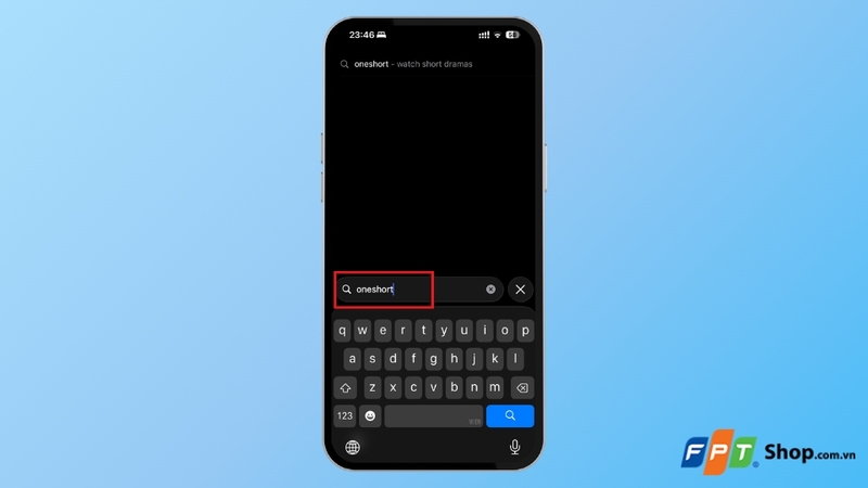 Nhập từ khóa "OneShort"