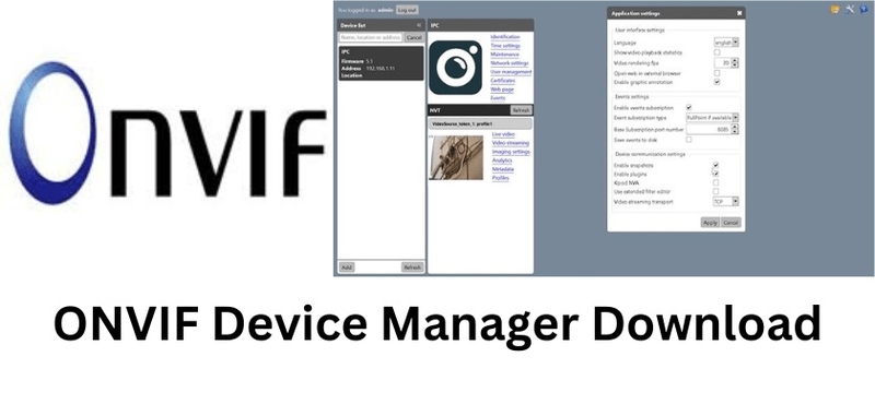 ONVIF Device Manager 1