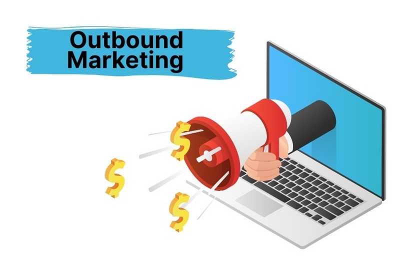 outbound marketing là gì ảnh 3