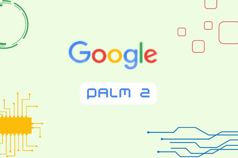 Ứng dụng của PaLM 2 trong công nghệ