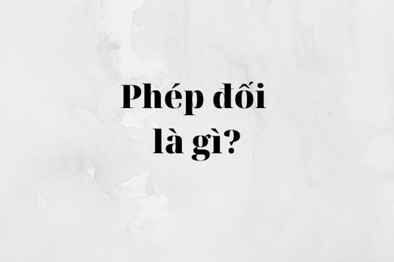 phep-doi-la-gi-3.jpg