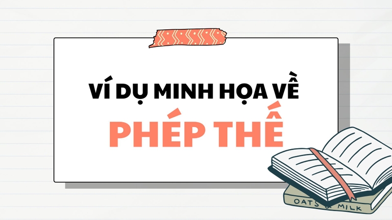 Phép thế là gì 2