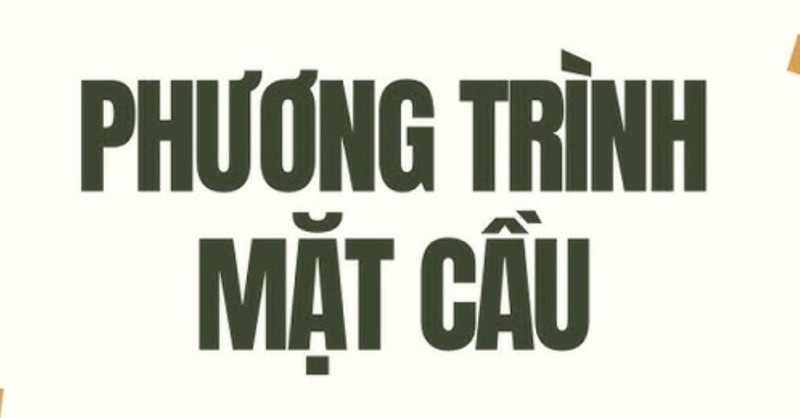 Phương trình mặt cầu ảnh 9