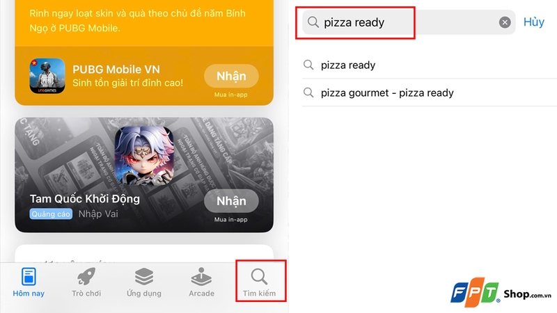Nhập cụm từ "Pizza Ready" vào thanh tìm kiếm