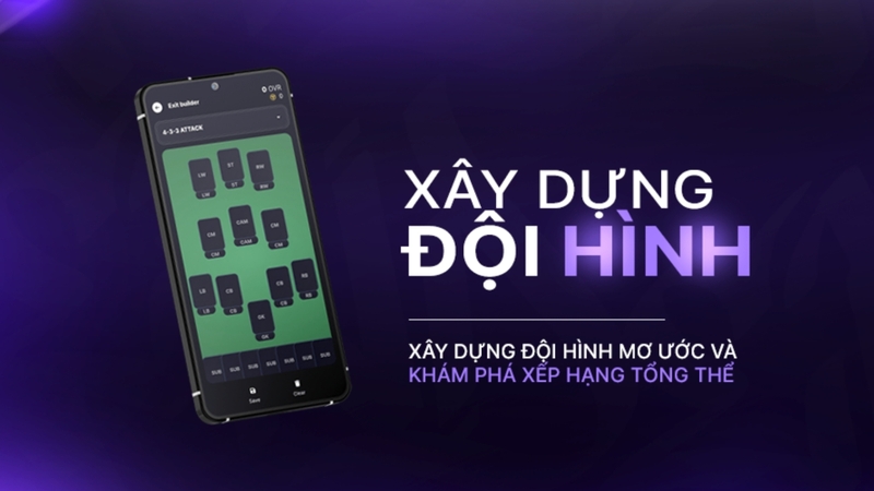 Tối ưu đội hình với công cụ xây dựng thông minh