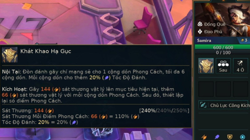 Kỹ năng của Samira DTCL mùa 10