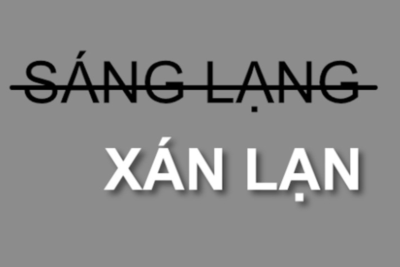 sáng lạng hay xán lạn 16
