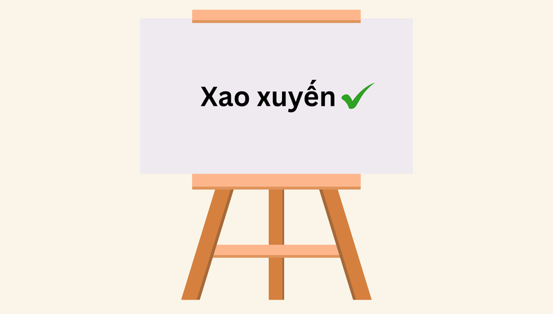 Nên dùng sao xuyến hoặc xao xuyến?
