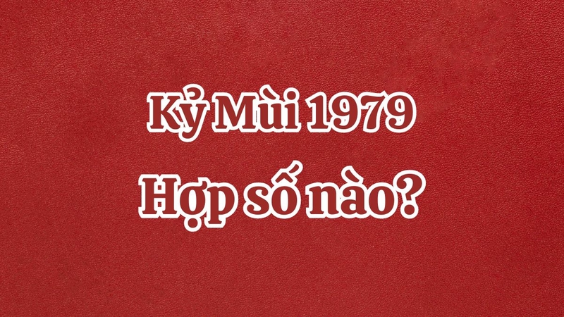 Sinh năm 1979 là tuổi con gì (ảnh 5)