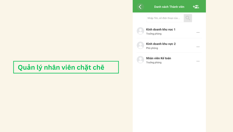 Quản lý nhân viên chặt chẽ