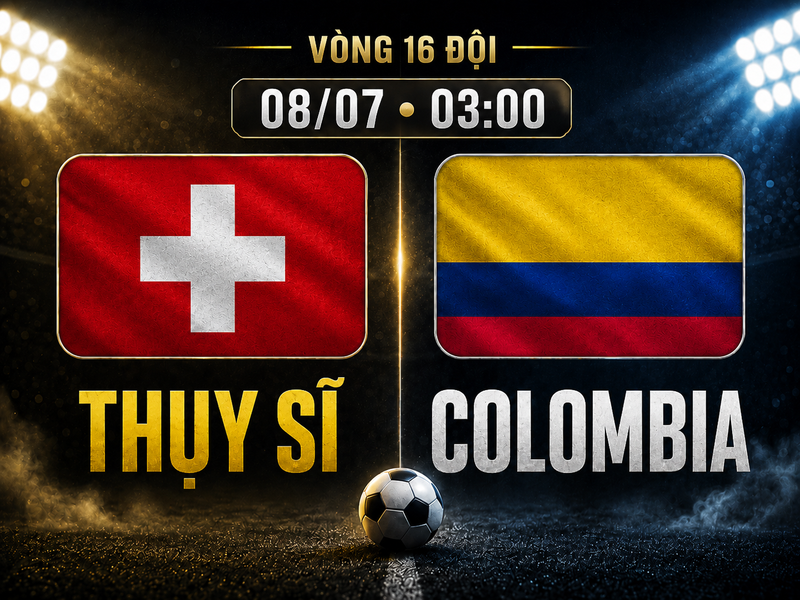Thụy Sĩ vs Colombia