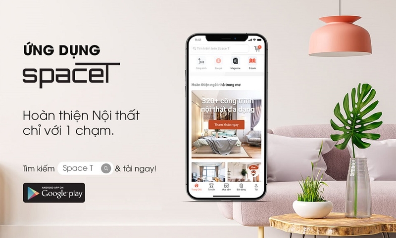 Giới thiệu tổng quan về ứng dụng Space T: Nội thất toàn diện