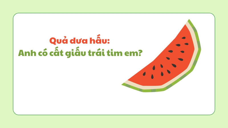 STT thả thính bằng trái cây 5