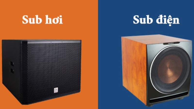 Nên mua loa sub hơi hay loa sub điện?