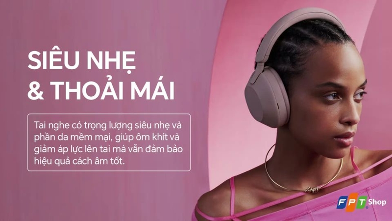 Thiết kế tinh tế, thoải mái khi sử dụng