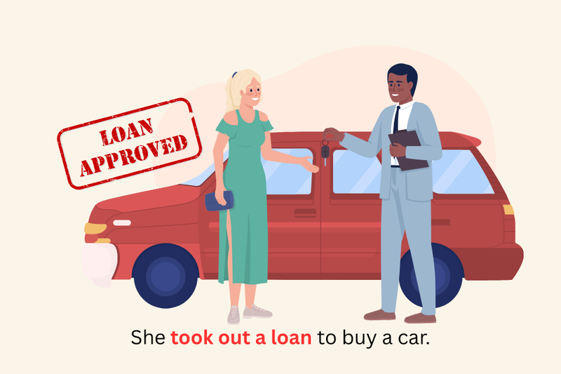 Take out a loan