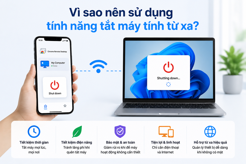 Vì sao nên sử dụng tính năng tắt máy tính từ xa?