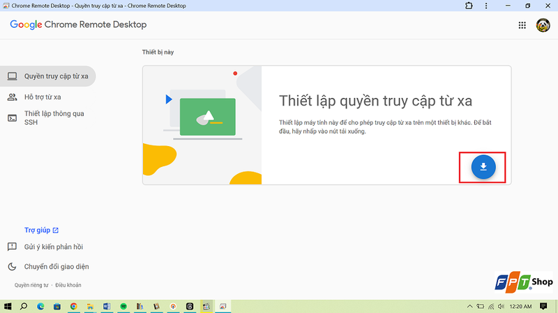 Cài đặt Chrome Remote Desktop trên máy tínhCài đặt Chrome Remote Desktop trên máy tính