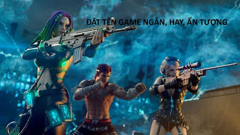Cách đặt tên game hay