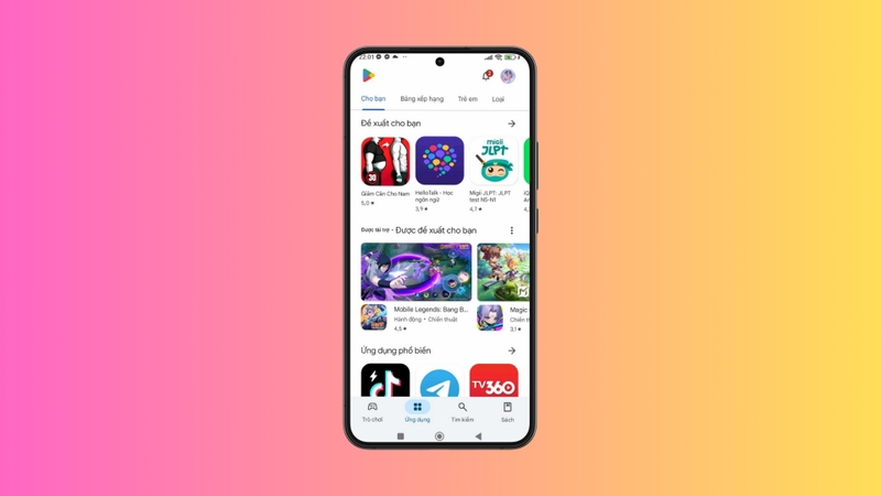 Mở ứng dụng CH Play