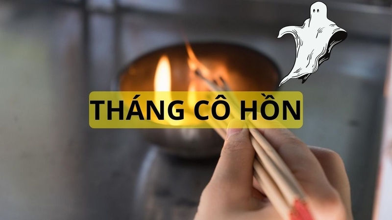 Tháng cô hồn là gì?
