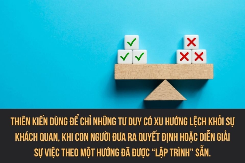 Thiên kiến là gì?