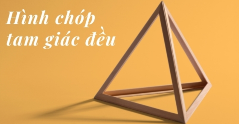Công thức tính thể tích hình chóp tam giác đều