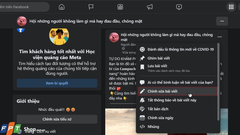 Hãy nhấp vào nút Tùy chọn (dấu ba chấm) bên cạnh bài viết và chọn mục Chỉnh sửa bài viết